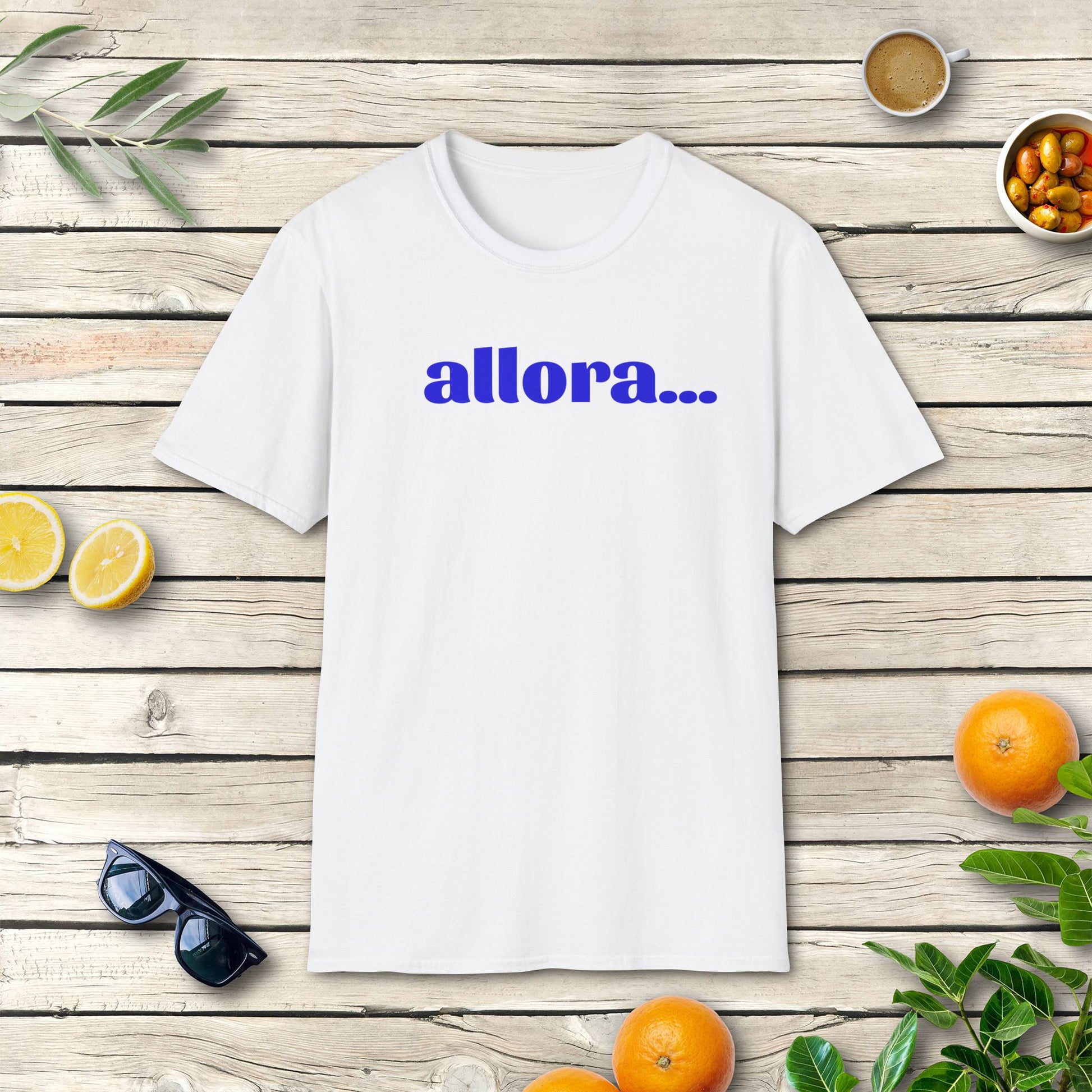 Allora T-Shirt | Italienisches Statement Shirt