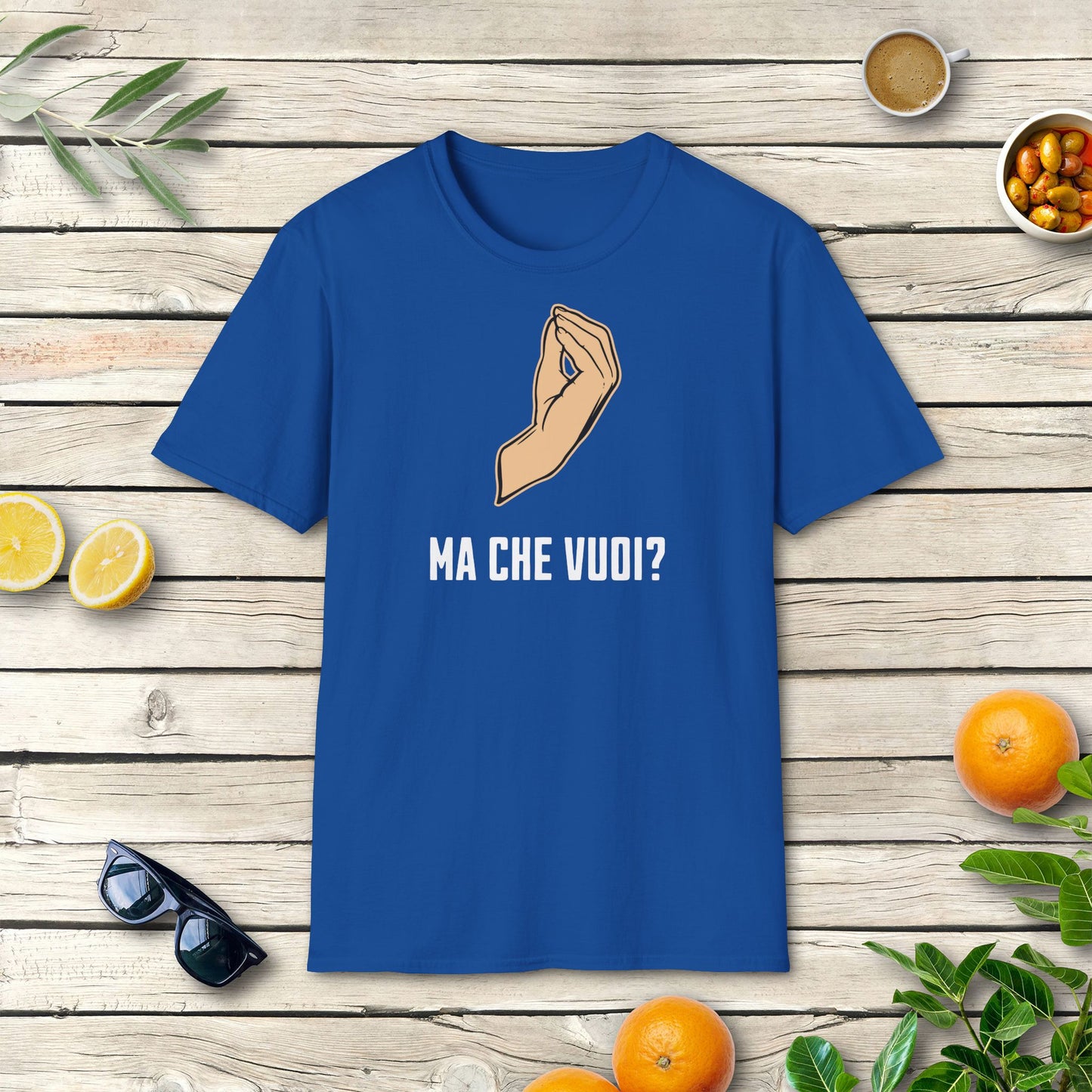 Ma che vuoi T-Shirt mit italienischem Spruch & Handgeste