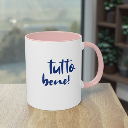 Tutto bene? Tutto bene! – Mug