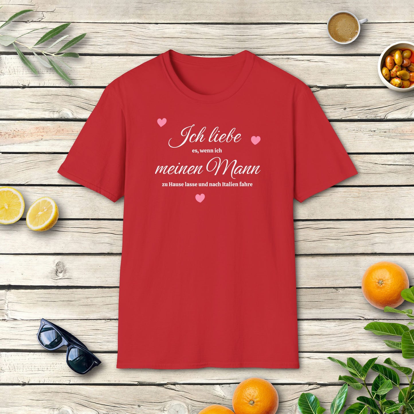 Ich liebe meinen Mann – T-Shirt mit ironischem Italien-Spruch