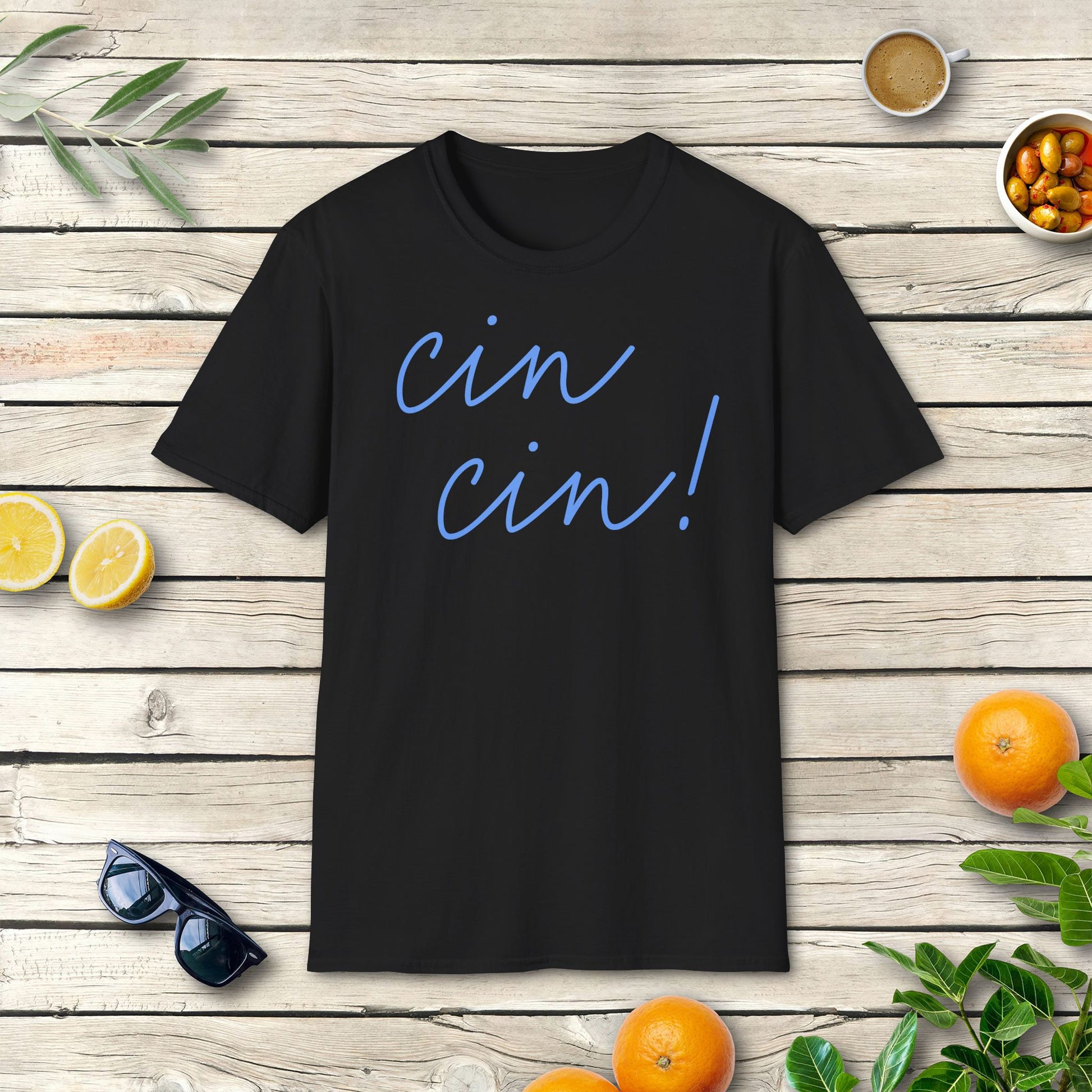 Cin Cin T-Shirt | Italienischer Trinkspruch mit Dolce Vita