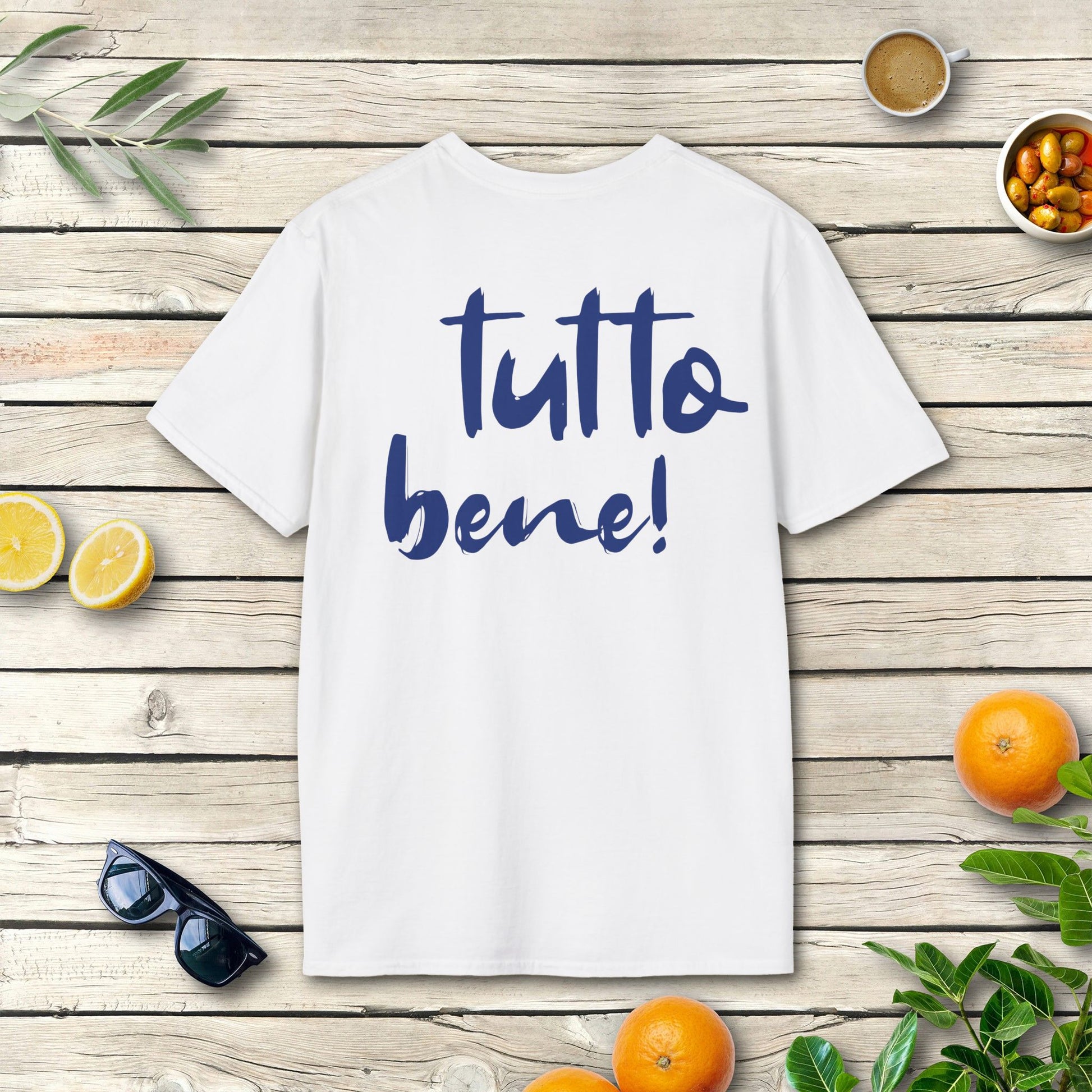 Tutto bene? Tutto bene! - Italien T-Shirt mit positivem Spruch