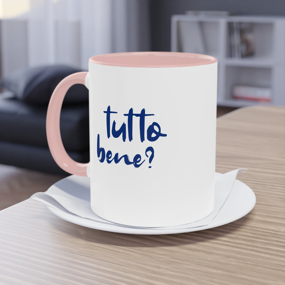 Tutto bene? Tutto bene! – Mug