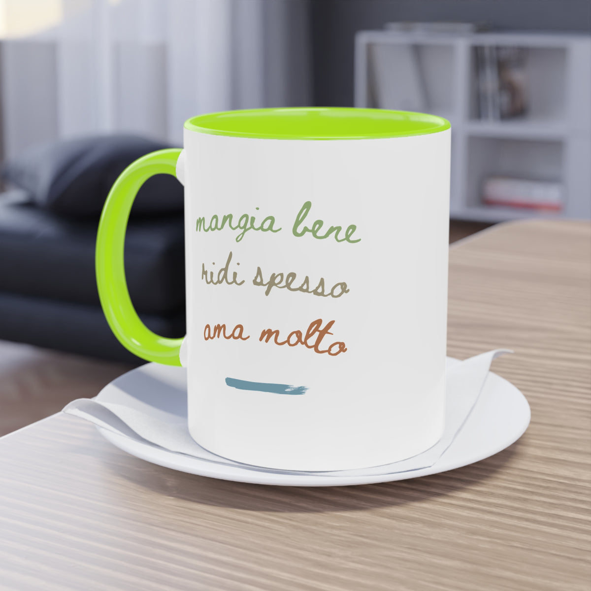 Mangia bene, ridi spesso, ama molto – Mug