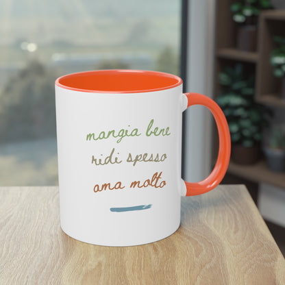 Mangia bene, ridi spesso, ama molto – Mug