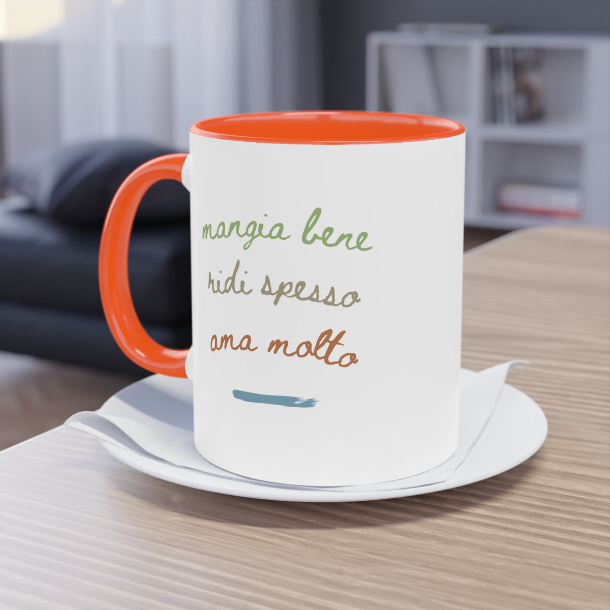 Mangia bene, ridi spesso, ama molto – Mug