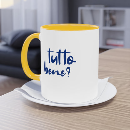 Tutto bene? Tutto bene! – Mug