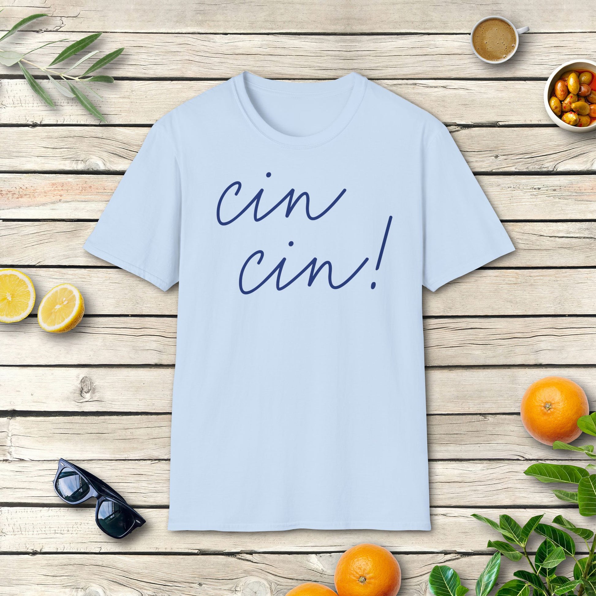 Cin Cin T-Shirt | Italienischer Trinkspruch mit Dolce Vita