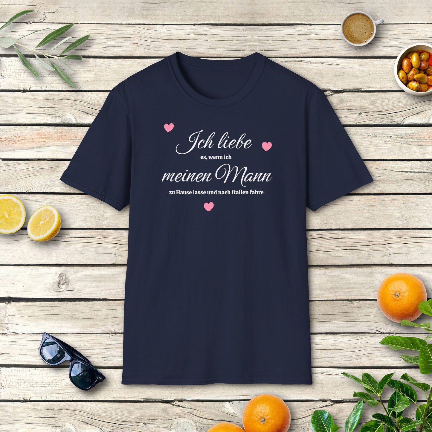 Ich liebe meinen Mann – T-Shirt mit ironischem Italien-Spruch