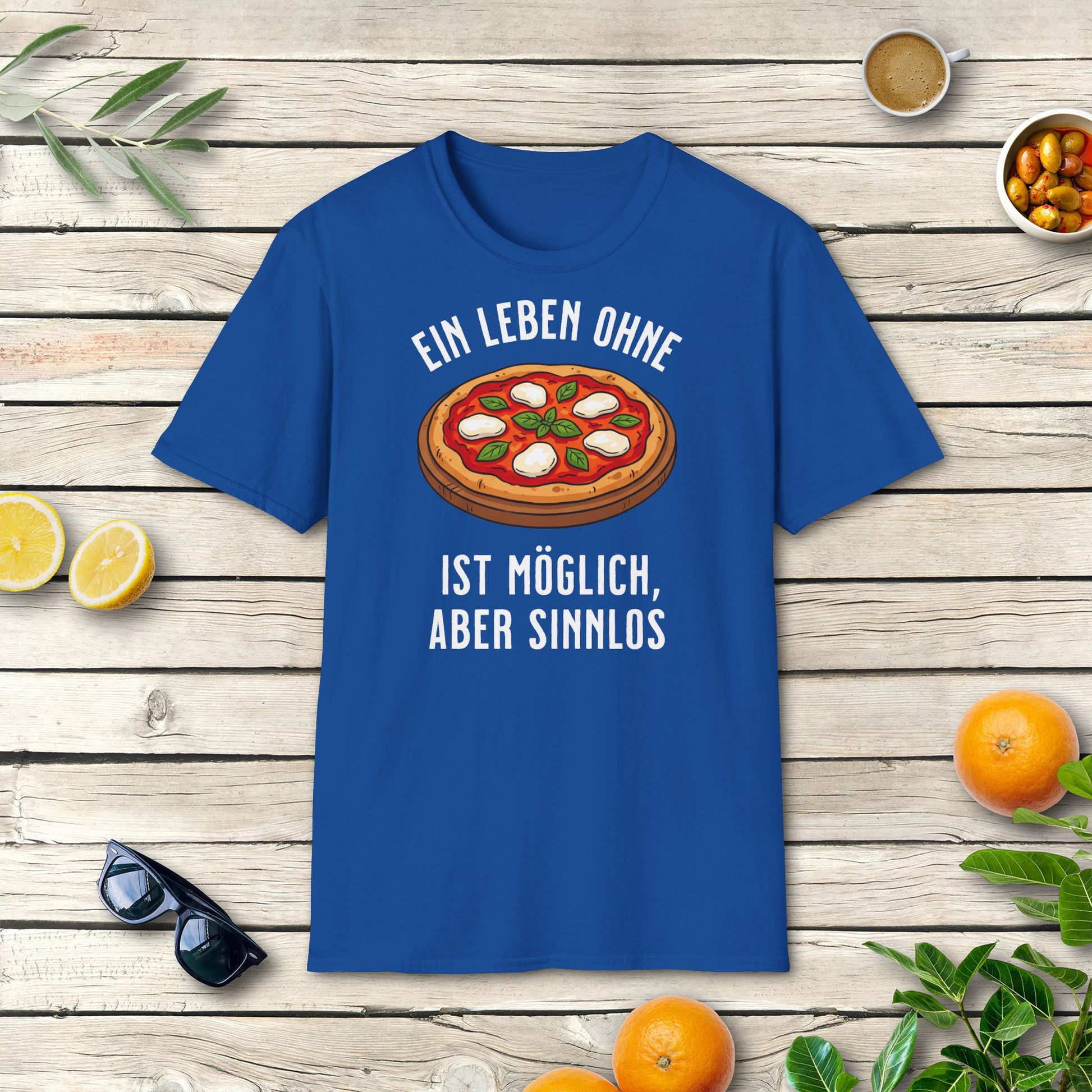 Leben ohne Pizza T-Shirt | Italienischer Humor für Pizza-Fans
