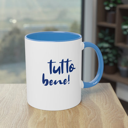 Tutto bene? Tutto bene! – Mug