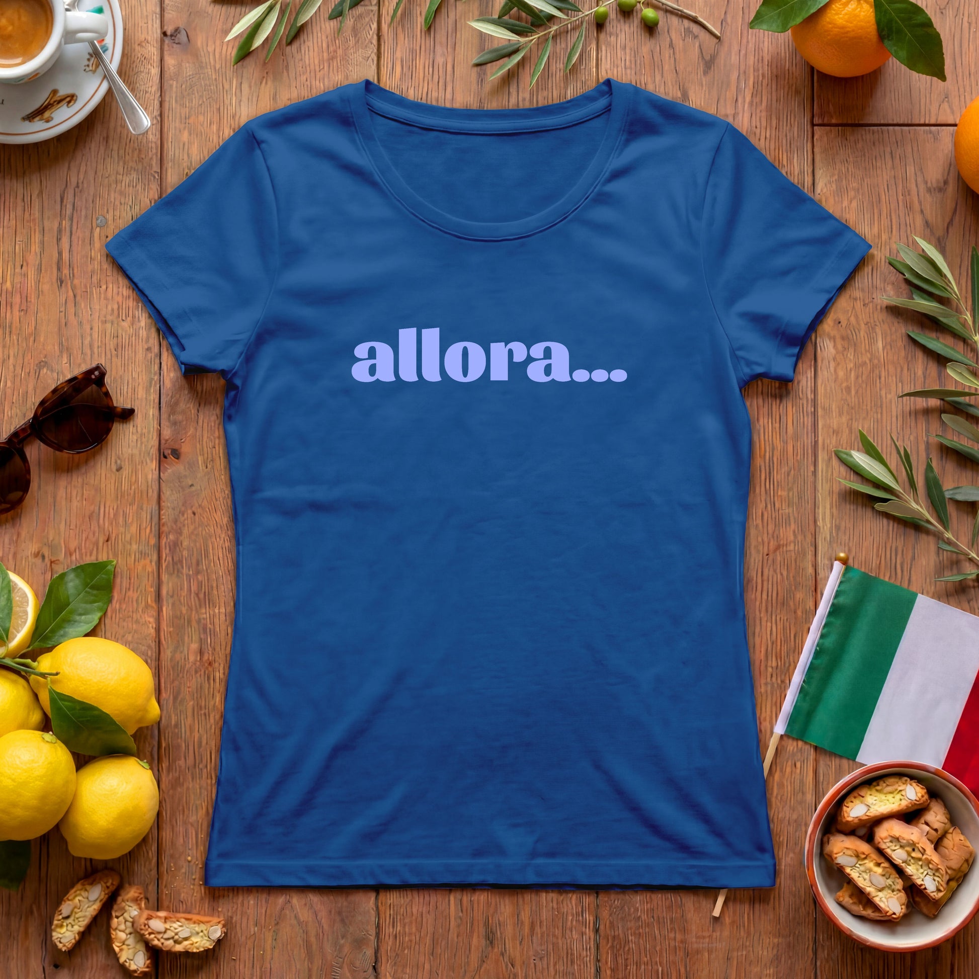 Allora T-Shirt | feminines italienisches Spruch-Shirt für Damen