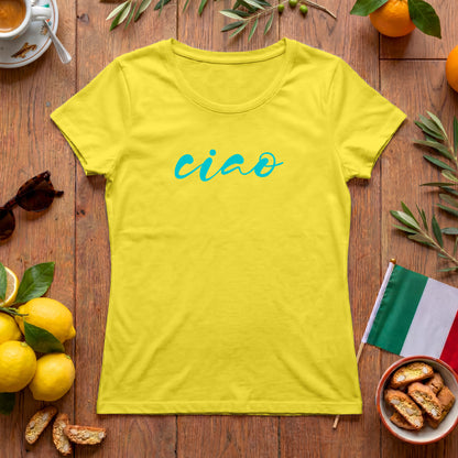 Ciao Damen T-Shirt | Spruchshirt | Italienischer Lifestyle