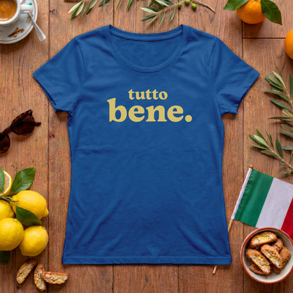 Tutto bene – Italien Damen T-Shirt
