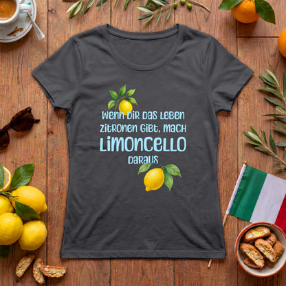 Mach Limoncello - Italien Damen T-Shirt | Lustiger Zitronen-Spruch