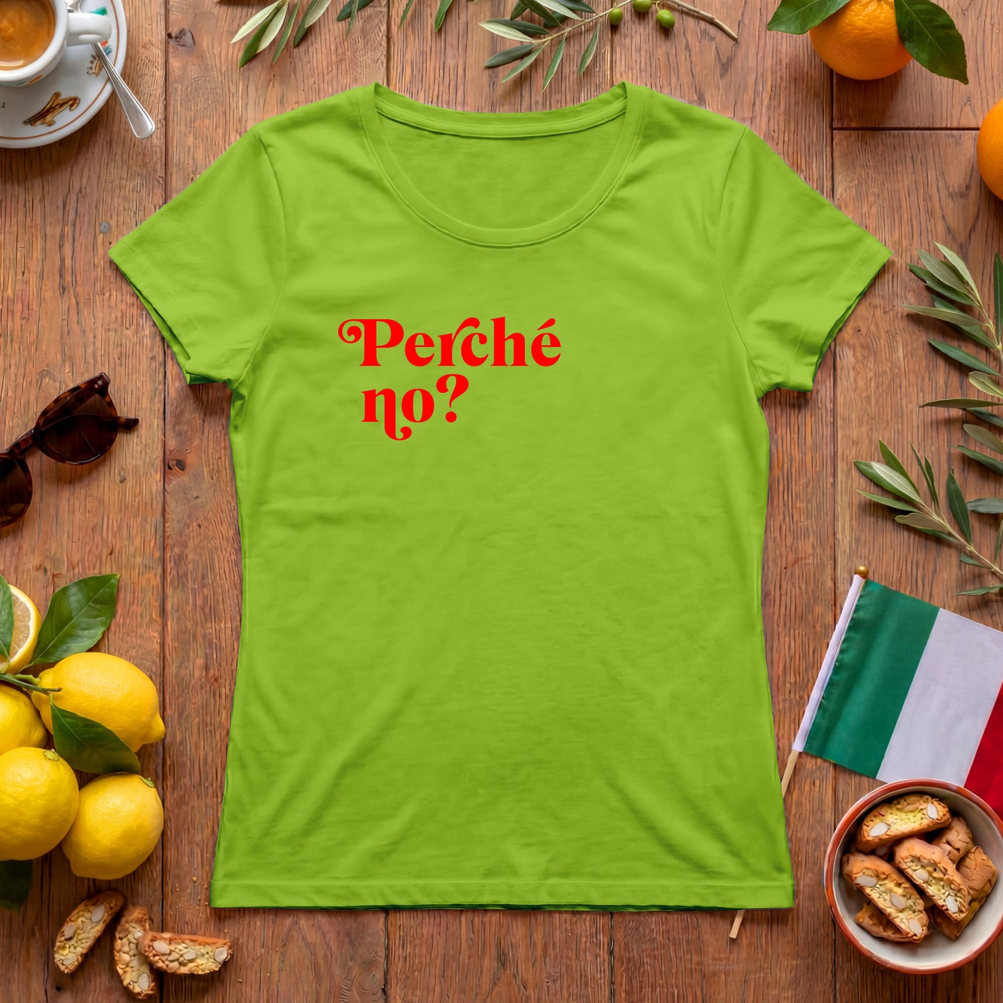 Perché No? Damen Shirt | Italien Spruch & Statement